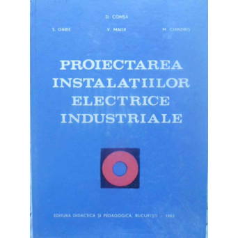 PROIECTAREA INSTALATIILOR ELECTRICE INDUSTRIALE