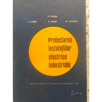 PROIECTAREA INSTALATIILOR ELECTRICE INDUSTRIALE
