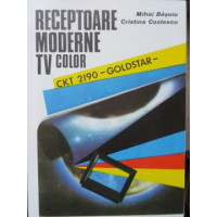 RECEPTOARE MODERNE TV COLOR. GOLDSTAR CKT 2190 RECEPTOARE MODERNE TV COLOR. GOLDSTAR CKT 2190