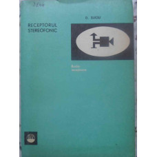 RECEPTORUL STEREOFONIC