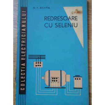REDRESOARE CU SELENIU
