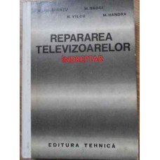 REPARAREA TELEVIZOARELOR INDREPTAR