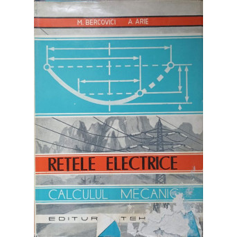 RETELE ELECTRICE. CALCULUL MECANIC