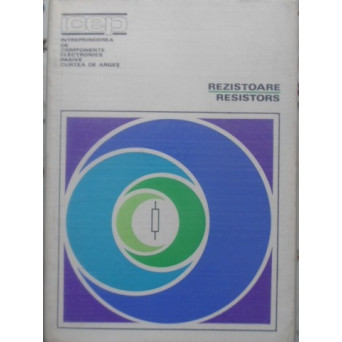 REZISTOARE. RESISTORS