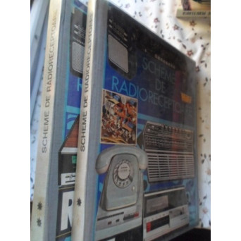 SCHEME DE RADIORECEPTOARE VOL.1-2 (CA NOI)