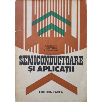 SEMICONDUCTOARE SI APLICATII