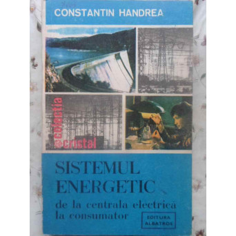 SISTEMUL ENERGETIC DE LA CENTRALA ELECTRICA LA CONSUMATOR