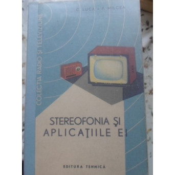 STEREOFONIA SI APLICATIILE EI