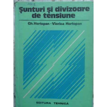 SUNTURI SI DIVIZOARE DE TENSIUNE