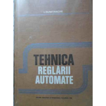 TEHNICA REGLARII AUTOMATE