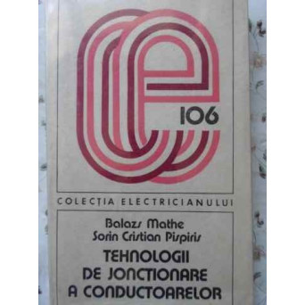TENOLOGII DE JONCTIONARE A CONDUCTOARELOR