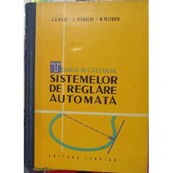 TEORIA SI CALCULUL SISTEMELOR DE REGLARE AUTOMATA