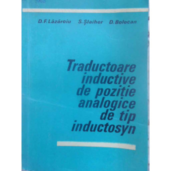 TRADUCTOARE INDUCTIVE DE POZITIE ANALOGICE DE TIP INDUCTOSYN