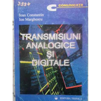 TRANSMISIUNI ANALOGICE SI DIGITALE