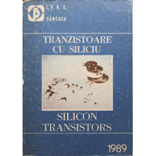 TRANZISTOARE CU SILICIU - SILICON TRANSISTORS