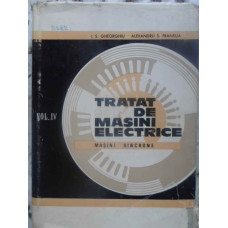 TRATAT DE MASINI ELECTRICE VOL.IV (4) MASINI SINCRONE