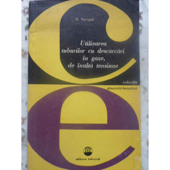 UTILIZAREA TUBURILOR CU DESCARCARI IN GAZE, DE INALTA TENSIUNE, PENTRU ILUMINAT DECORATIV SI PUBLICITAR