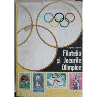 FILATELIA SI JOCURILE OLIMPICE