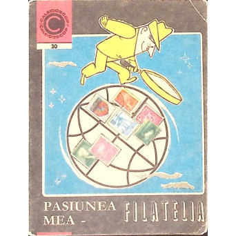 PASIUNEA MEA-FILATELIA