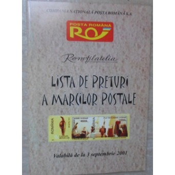 LISTA DE PRETURI A MARCILOR POSTALE VALABILA DE LA 3 SEPTEMBRIE 2001