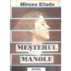 MESTERUL MANOLE