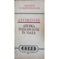 AFORISME ASUPRA INTELEPCIUNII IN VIATA