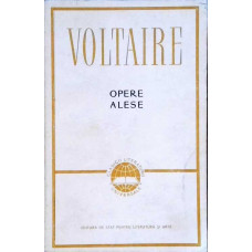 OPERE ALESE VOL.1 BASTILIA, HENRIADA, BRUTUS, ISTORIA LUI CAROL AL XII-LEA, SCRISORI FILOZOFICE, TRA