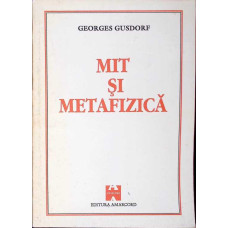 MIT SI METAFIZICA