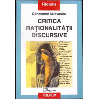 CRITICA RATIONALITATII DISCURSIVE