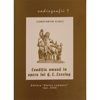 CONDITIA UMANA IN OPERA LUI G.E. LESSING