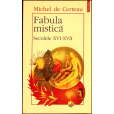 FABULA MISTICA. SECOLELE XVI-XVII