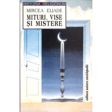 MITURI, VISE SI MISTERE