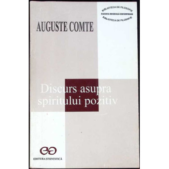 DISCURS ASUPRA SPIRITULUI POZITIV