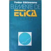ELEMENTE DE ETICA VOL.1 FAPTUL MORAL ELEMENTE DE ETICA VOL.1 FAPTUL MORAL