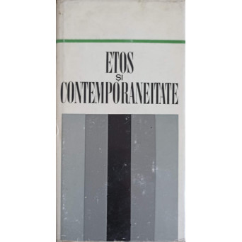 ETOS SI CONTEMPORANEITATE