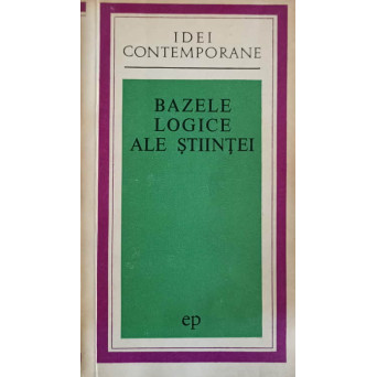 BAZELE LOGICE ALE STIINTEI