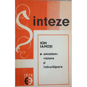 UMANISM: VIZIUNE SI INTRUCHIPARE