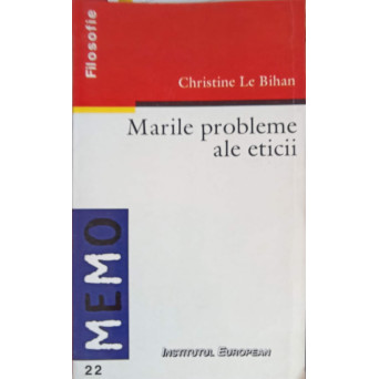 MARILE PROBLEME ALE ETICII