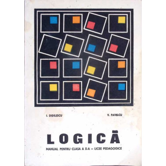LOGICA, MANUAL PENTRU CLASA A X-A
