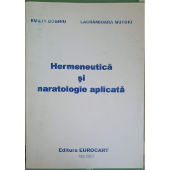 HERMENEUTICA SI NARATOLOGIE APLICATA