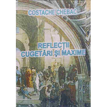 REFLECTII, CUGETARI SI MAXIME VOL.2