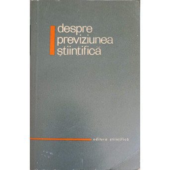 DESPRE PREVIZIUNEA STIINTIFICA