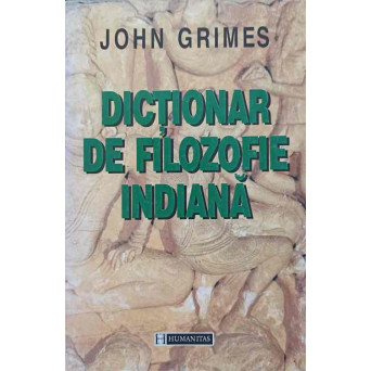 DICTIONAR DE FILOZOFIE INDIANA