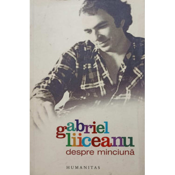 DESPRE MINCIUNA