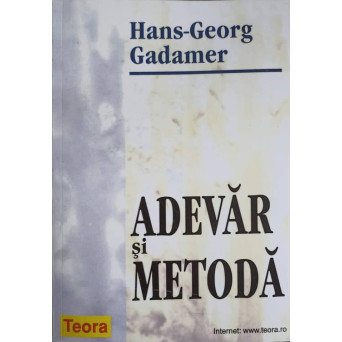 ADEVAR SI METODA