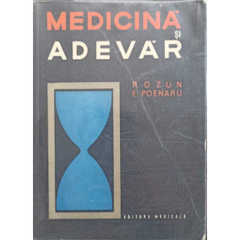 MEDICINA SI ADEVAR
