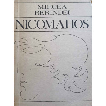 NICOMAHOS. DIALOG DESPRE FERICIRE SI INTELEPCIUNE