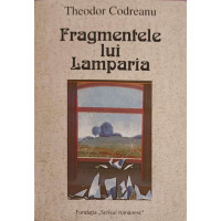 FRAGMENTELE LUI LAMPARIA FRAGMENTELE LUI LAMPARIA