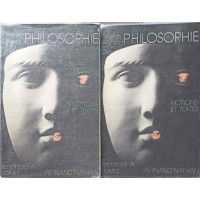 PHILOSOPHIE NOTIONS ET TEXTES. CLASSE TERMINALE A TOME 1-2