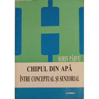 CHIPUL DIN APA INTRE CONCEPTUAL SI SENZORIAL
